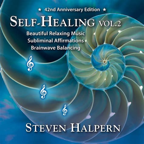 Self Healing Vol 2 Steven Halperns Inner Peace Music