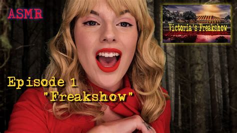 asmr victoria s freakshow ep 1 freakshow soft spoken roleplaying tapping youtube