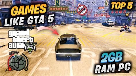Top 5 Games Like Gta 5 For 2gb Ram Pc Games Like Gta V For Low End Pc