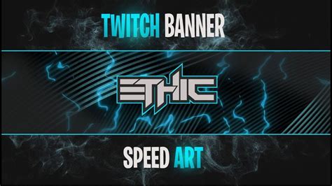 Twitch Banner Speed Art Photoshop Youtube