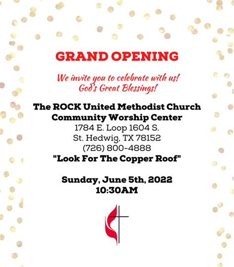 Grand Opening The Rock United Methodist Church