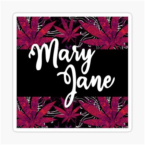 Mary Jane Weed Leaf Pattern ~ Psychedelic Sticker By Soccatamam