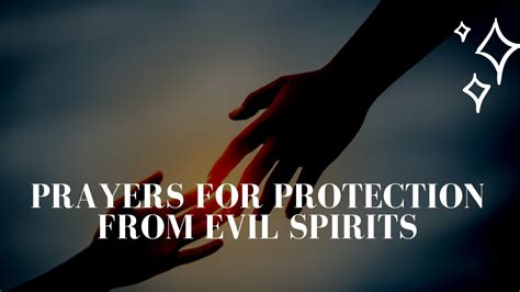 Prayers For Protection From Evil Spirits Youtube