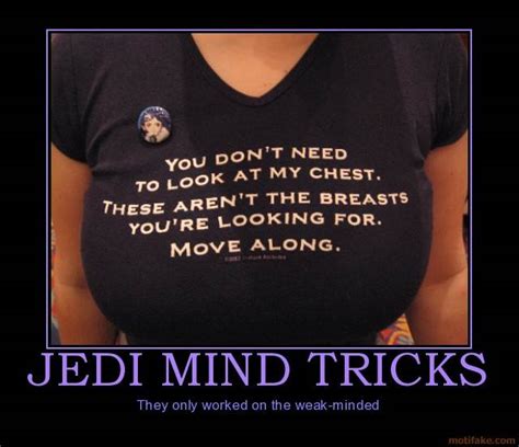 Jedi Mind Tricks Boobs Demotivational Poster 1262306508