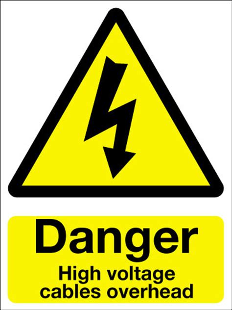 Danger High Voltage Cables Overhead Sign Signs 2 Safety