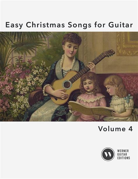 Easy Christmas Songs For Guitar Volume 4 Pdf Sheet Music And Tab