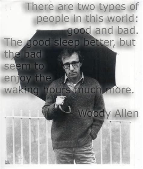 Woody Allen Quote Woody Allen Quotes Woody Allen Wit And Wisdom