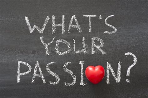 What Is Your Passion Stock Image Image Of Enjoy Love 38945055