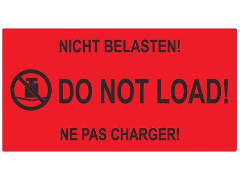 Möchte ein paket mit einem zerbrechlichen gegenstand versenden und deshalb auf den karton etwas schreiben wie: Warnetiketten, rot - 145x76mm - NICHT BELASTEN! DO NOT LOAD! NE PAS CHARGER ...