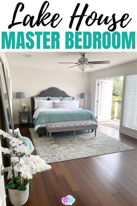 Lake House Master Bedroom Reveal Artofit