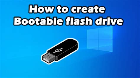 How To Create Bootable Flash Drive Youtube