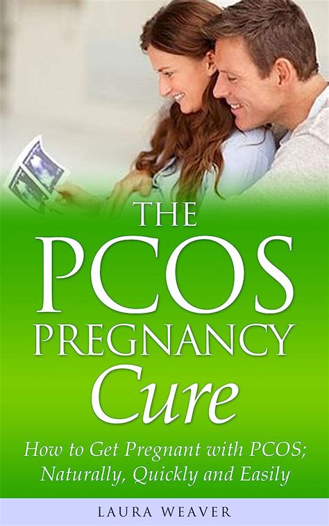 Pcos Pregnancy Natural Cures How To Get Pregnant With Pcos Naturally