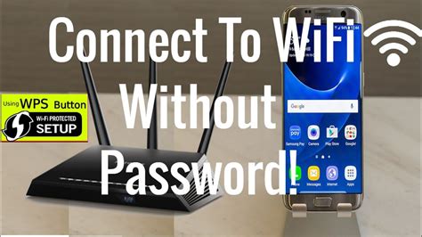 How To Connect Wifi Without Password With Wps Wps Push Button How
