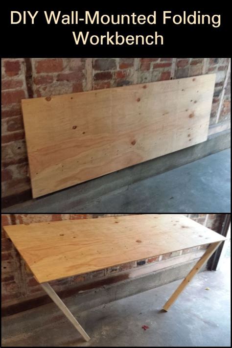 A Diy Wall Mounted Folding Workbench For A Great Diyer Folding