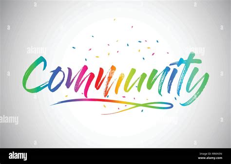 Community Creative Word Text With Handwritten Rainbow Vibrant Colors