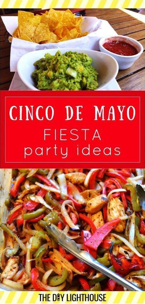 Cinco De Mayo Party Ideas Food Decorations Desserts And Drink Ideas