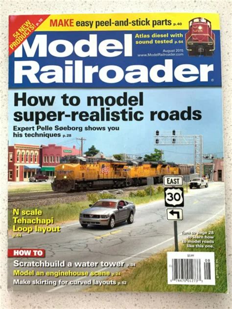 NEW MODEL RAILROADER How To Model Realistic Roads Magazine August 2015