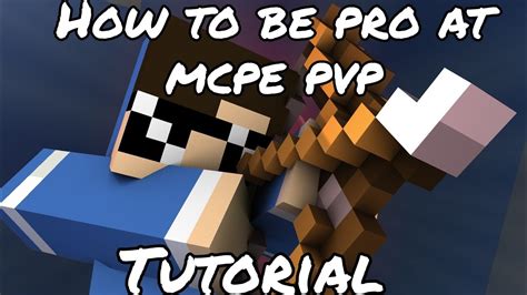 How To Be Pro At Mcpe Pvptutorial Mobile Youtube