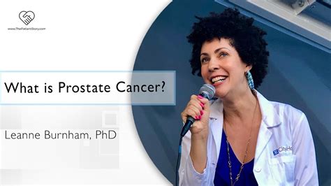 What Is Prostate Cancer Leanne Burnham PhD YouTube