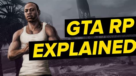 Gta 5 Rp Explained Grand Theft Auto 5 Roleplay Youtube