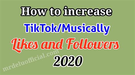 How To Increase Musically Tik Tok Likes And Followers 2020 English To