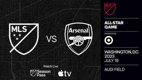 Mls All Stars To Face Arsenal Fc At Audi Field In The 2023 Mls All Star