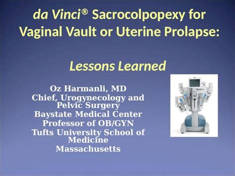 Pptx Da Vinci Sacrocolpopexy For Vaginal Vault Or Uterine Prolapse