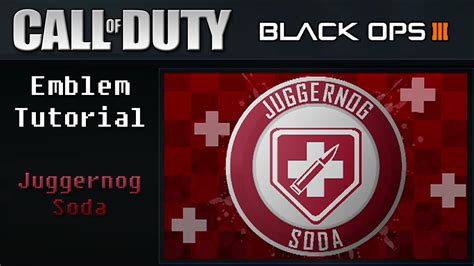 Get That Health Juggernog Cod Bo3 Perk A Cola Emblem Guidetutorial