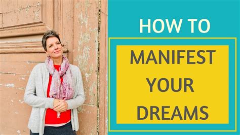 How To Manifest Your Dreams Simple Steps To Manifesting Your Ideal