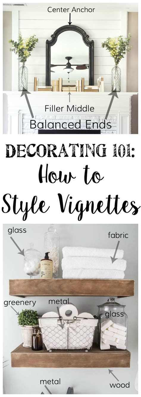 Decorating 101 Vignette Styling Blesser House Interior Design Tips