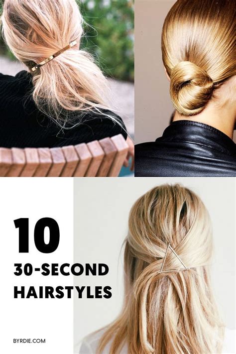 10 Hair Looks You Can Do In Less Than 30 Seconds Easy Hairstyles