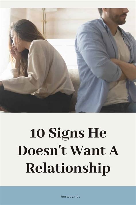 Signs He Doesn T Want A Relationship