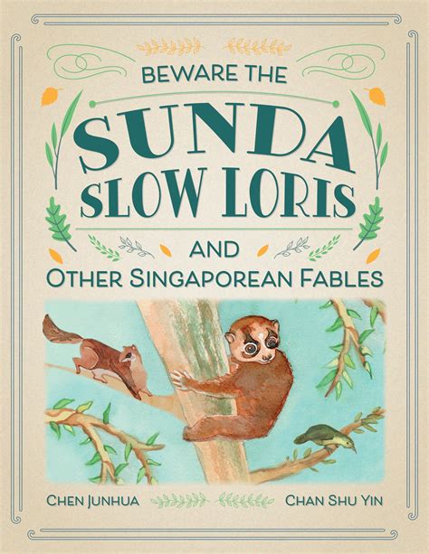 Beware The Sunda Slow Loris And Other Singaporean Fables — Epigram