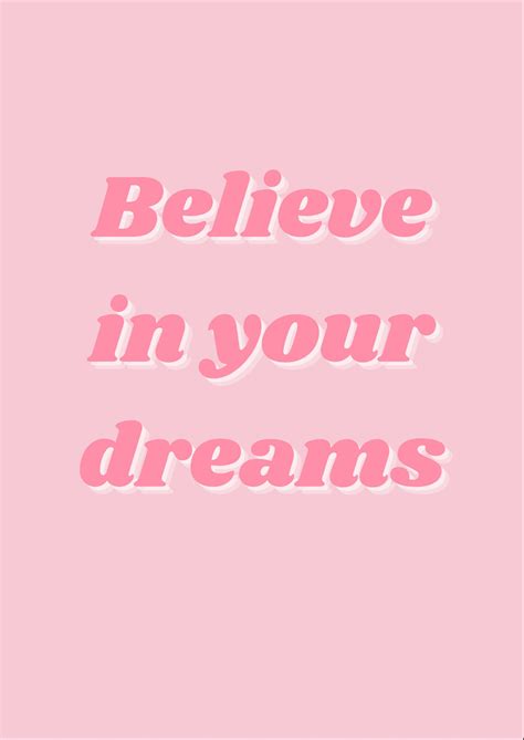 Pink Quote Wall Art Believe In Your Dreams Wall Print A4 Etsy