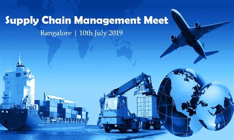 Supply Chain Management Meetbusiness Events In Bangalorekarnataka
