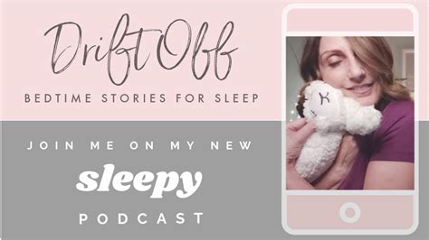 sleep podcast bedtime stories soothing podcast for sleep podcast with soothing voice for