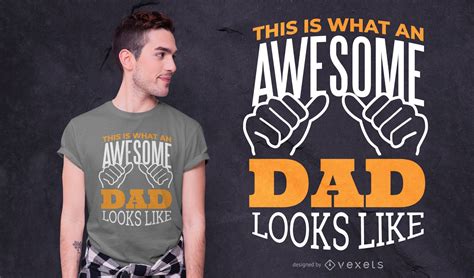 Awesome Dad Quote T Shirt Design Vector Download
