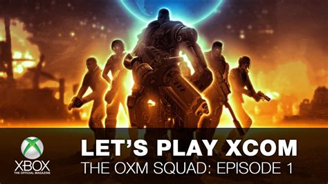 Lets Play Xcom Enemy Within Xbox 360 The Oxm Squad Youtube