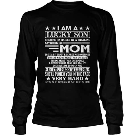 I Am A Lucky Son Of A Freaking Awesome Mom Funny T T Shirt Trend T Shirt Store Online