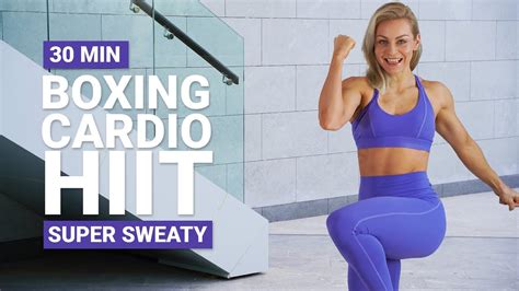 Min Boxing Cardio Workout Full Body Cardio X Hiit No Equipment Super Sweaty No Repeat