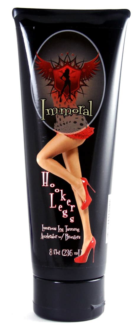 Immoral Tanning Lotion Hooker Legs Bronzer 8 Fluid Ounce