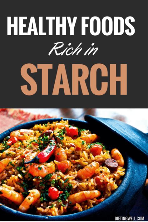17 Healthy Foods High In Starch