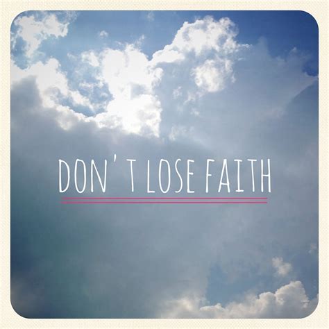 Faith Losing Faith Faith Funny Quotes