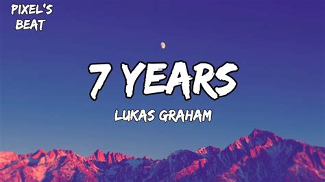 7 Years Lyrics Song By Lukas Graham Pixelsbeat Youtube