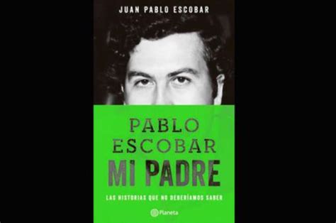 Pablo Escobar Mi Padre Es El Libro Más Vendido En Diciembre