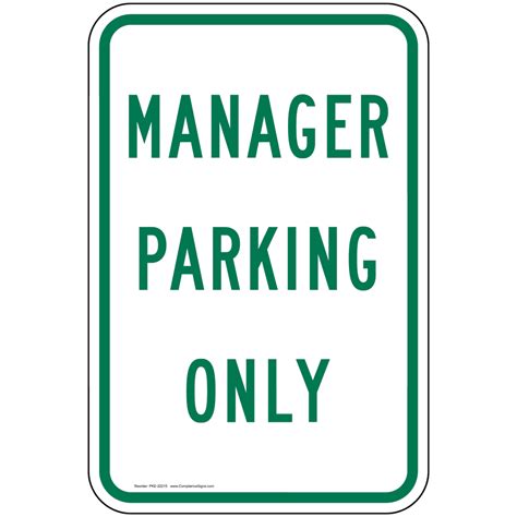 Manager Parking Only Sign Pke 22215 Parking Reserved