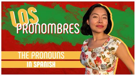 The Definitive Guide To Personal Pronouns In Spanish Yo Tu El Ella