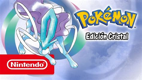 Pokémon Edición Cristal Tráiler De Lanzamiento Nintendo 3ds Youtube