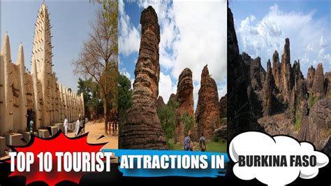 Top 10 Tourist Attractions In Burkina Faso Tourist Attraction