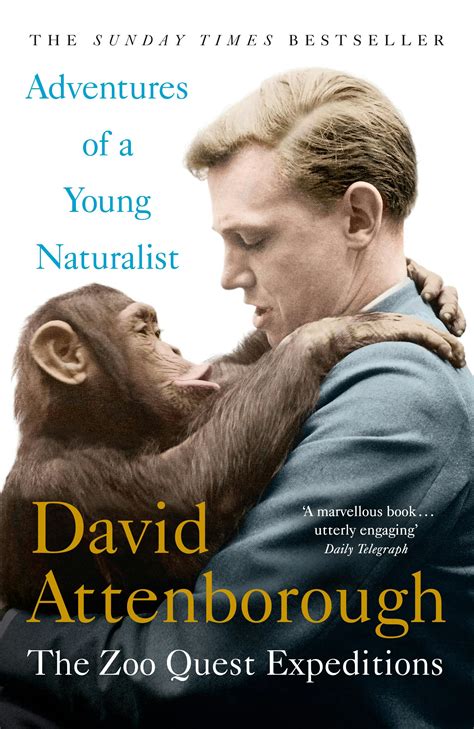 Adventures of a Young Naturalist: SIR DAVID ATTENBOROUGH'S ZOO QUEST